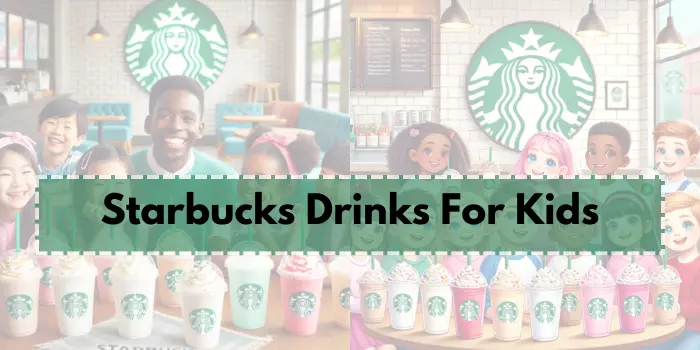 Starbucks Drinks For Kids - Starbucks Price Menu